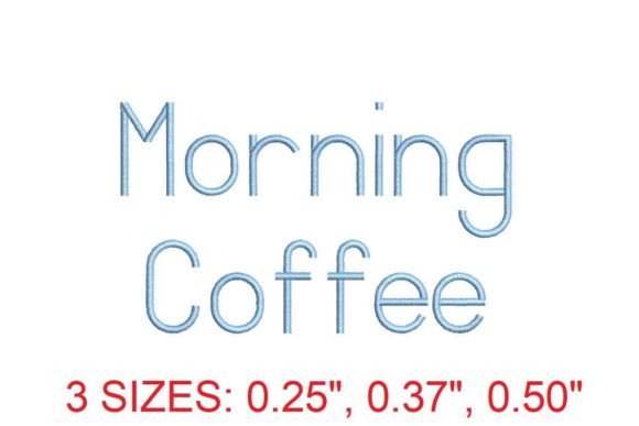 Download Morning Coffee Embroidery Font - Morning Collection